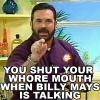 Billy_Mays_Shut_Your_Whore_Mouth.jpg